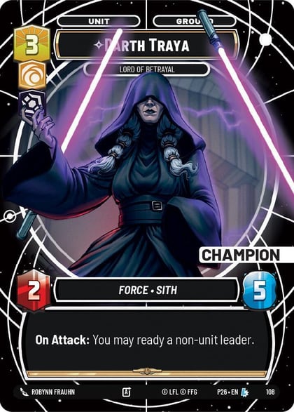 Darth Traya - Lord of Betrayal (Champion), Sector and Regional Promos: Season 1 108