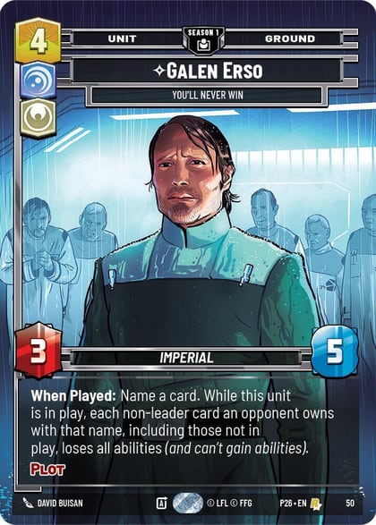 Galen Erso - You'll Never Win (50), Sector and Regional Promos: Season 1 50