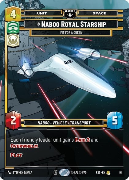 Naboo Royal Starship - Fit For A Queen (91), Sector and Regional Promos: Season 1 91