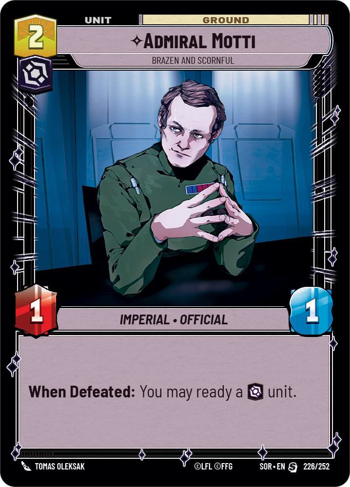 Admiral Motti - Brazen and Scornful, Spark of Rebellion 226/252