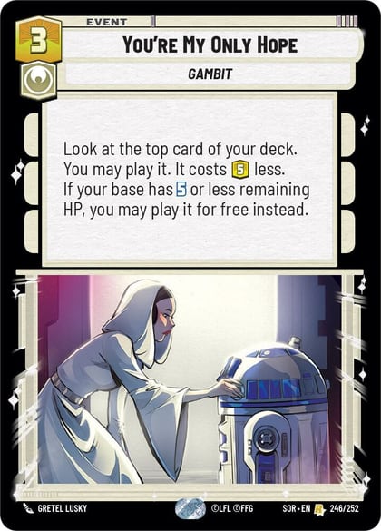 You're My Only Hope, Spark of Rebellion 246/252