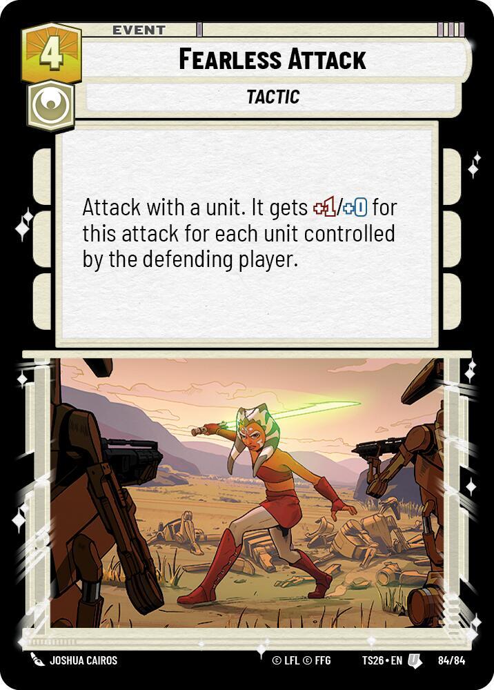 Fearless Attack, Twin Suns 84/84