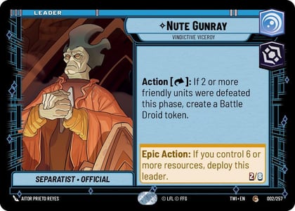 Nute Gunray - Vindictive Viceroy, Twilight of the Republic 002/257