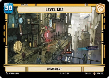 Level 1313 // Battle Droid, Twilight of the Republic 029/257 // T01