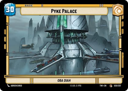 Pyke Palace // Battle Droid, Twilight of the Republic 030/257 // T01/T02