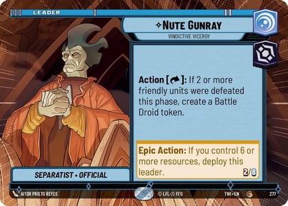 Nute Gunray - Vindictive Viceroy (Hyperspace), Twilight of the Republic 277
