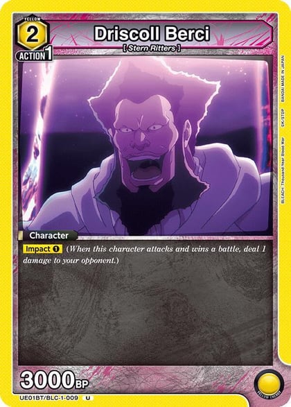 Driscoll Berci, UE01BT: BLEACH: Thousand-Year Blood War UE01BT/BLC-1-009