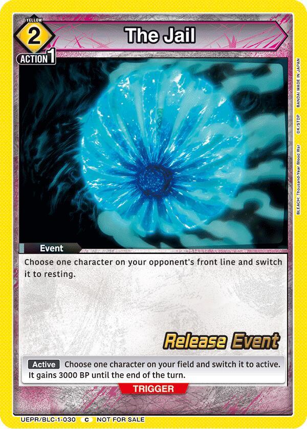The Jail, UE01BT: BLEACH: Thousand-Year Blood War Release Event Cards UEPR/BLC-1-030