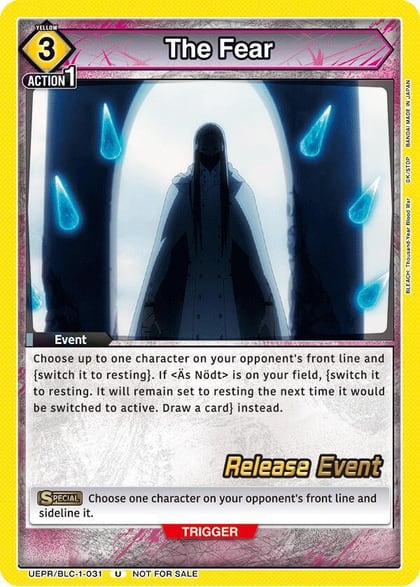 The Fear, UE01BT: BLEACH: Thousand-Year Blood War Release Event Cards UEPR/BLC-1-031