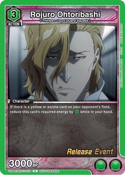 Rojuro Ohtoribashi, UE01BT: BLEACH: Thousand-Year Blood War Release Event Cards UEPR/BLC-1-073