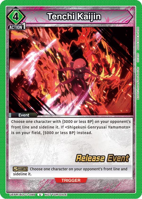Tenchi Kaijin, UE01BT: BLEACH: Thousand-Year Blood War Release Event Cards UEPR/BLC-1-099