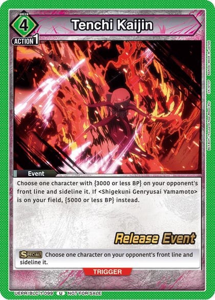 Tenchi Kaijin, UE01BT: BLEACH: Thousand-Year Blood War Release Event Cards UEPR/BLC-1-099