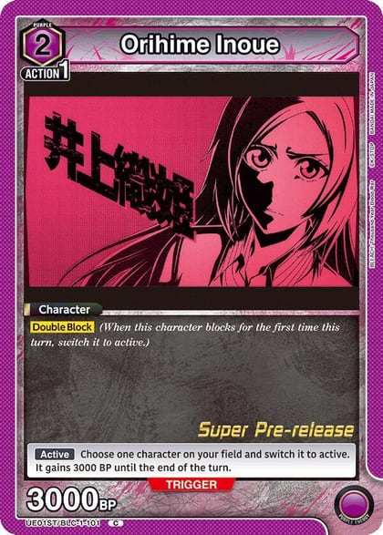 Orihime Inoue (101), UE01ST: BLEACH: Thousand-Year Blood War Super Pre-Release Starter Deck UE01ST/BLC-1-101