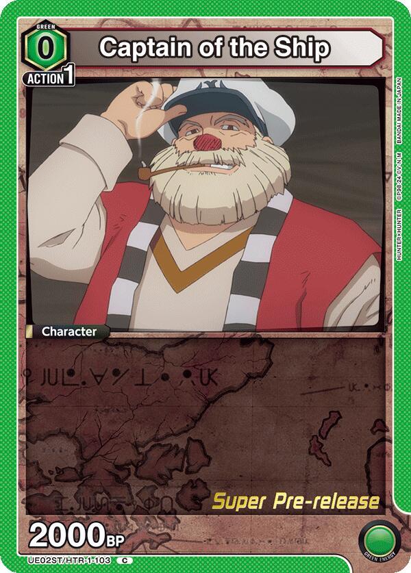 Captain of the Ship, UE02ST: HUNTER X HUNTER Super Pre-Release Starter Deck UE02ST/HTR-1-103