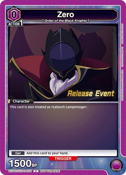 Zero, UE04BT: CODE GEASS: Lelouch of the Rebellion Release Event Cards UEPR/CGH-1-009