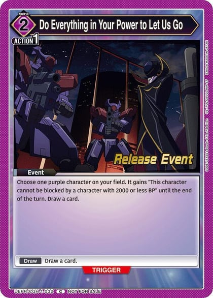 Do Everything in Your Power to Let Us Go, UE04BT: CODE GEASS: Lelouch of the Rebellion Release Event Cards UEPR/CGH-1-032