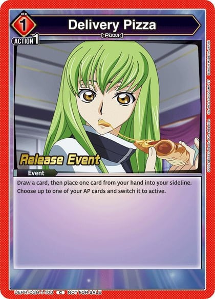 Delivery Pizza, UE04BT: CODE GEASS: Lelouch of the Rebellion Release Event Cards UEPR/CGH-1-100