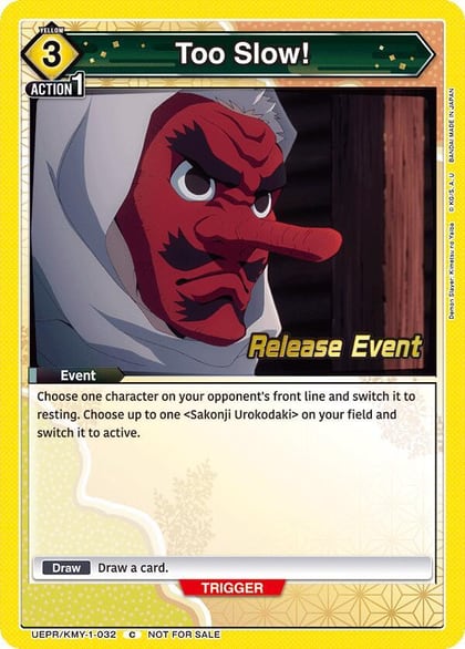 Too Slow!, UE05BT: Demon Slayer: Kimetsu no Yaiba Release Event Cards UEPR/KMY-1-032