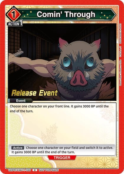 Comin' Through, UE05BT: Demon Slayer: Kimetsu no Yaiba Release Event Cards UEPR/KMY-1-100