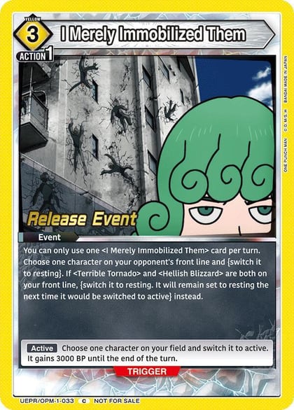I Merely Immobilized Them, UE06BT: One Punch Man Release Event Cards UEPR/OPM-1-033