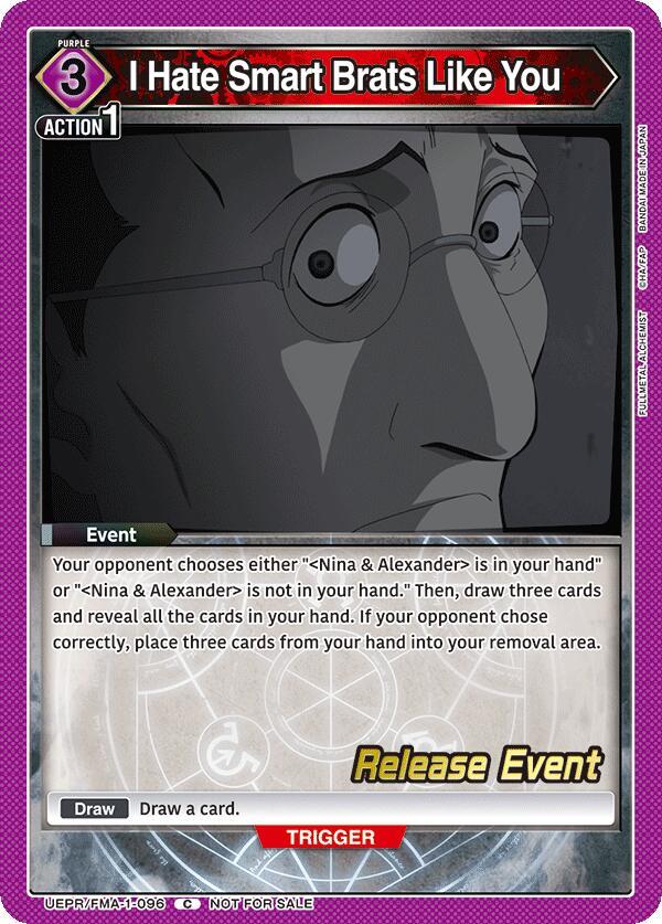 I Hate Smart Brats Like You, UE09BT: FULLMETAL ALCHEMIST Release Event Cards UEPR/FMA-1-096