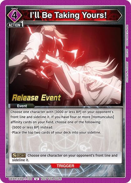 I'll Be Taking Yours!, UE09BT: FULLMETAL ALCHEMIST Release Event Cards UEPR/FMA-1-100