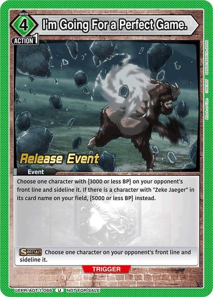 I'm Going For a Perfect Game., UE10BT: Attack on Titan Release Event Cards UEPR/AOT-1-066