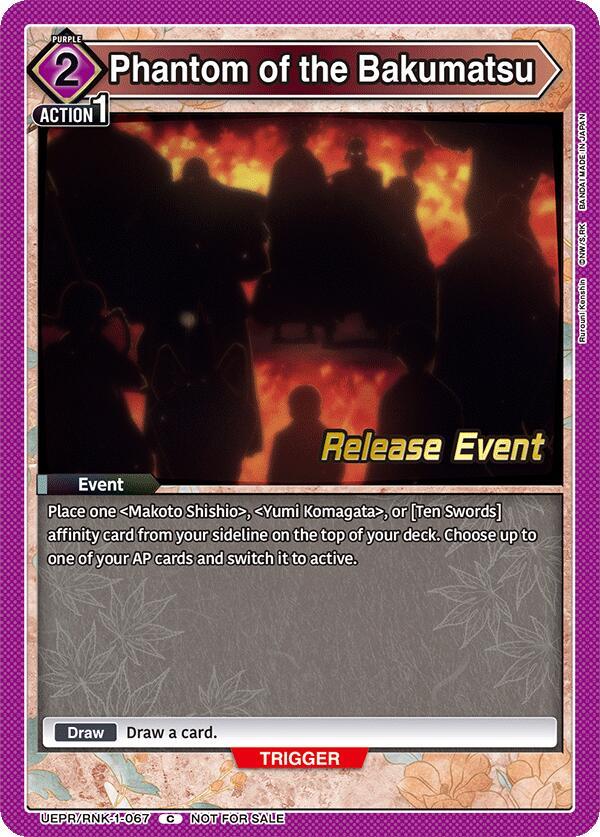 Phantom of the Bakumatsu, UE11BT: Rurouni Kenshin Release Event Cards UEPR/RNK-1-067