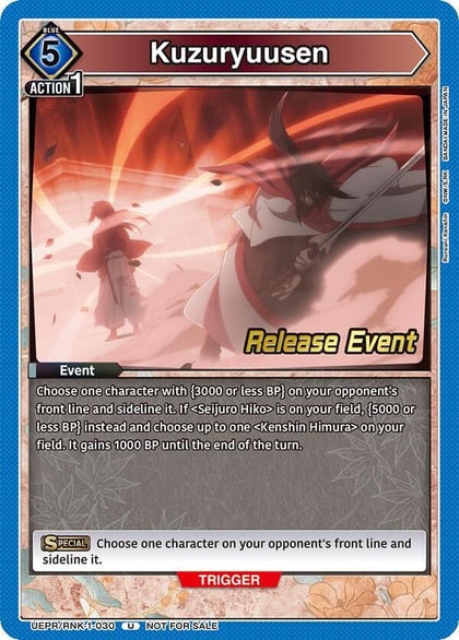 Kuzuryuusen, UE11BT: Rurouni Kenshin Release Event Cards UEPR/RNK-1-030