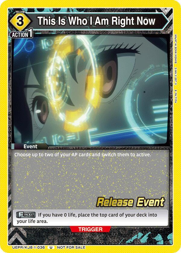 This Is Who I Am Right Now, UE12BT: Kaiju No. 8 Release Event Cards UEPR/KJ8-1-036
