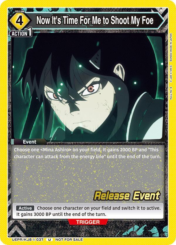 Now It's Time For Me to Shoot My Foe, UE12BT: Kaiju No. 8 Release Event Cards UEPR/KJ8-1-037