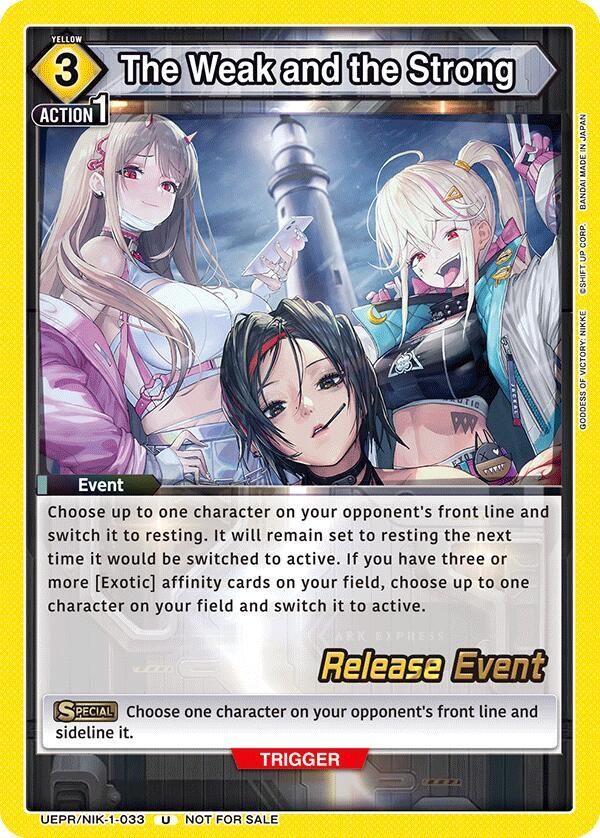The Weak and the Strong, UE14BT: GODDESS OF VICTORY: NIKKE Release Event Cards UEPR/NIK-1-033