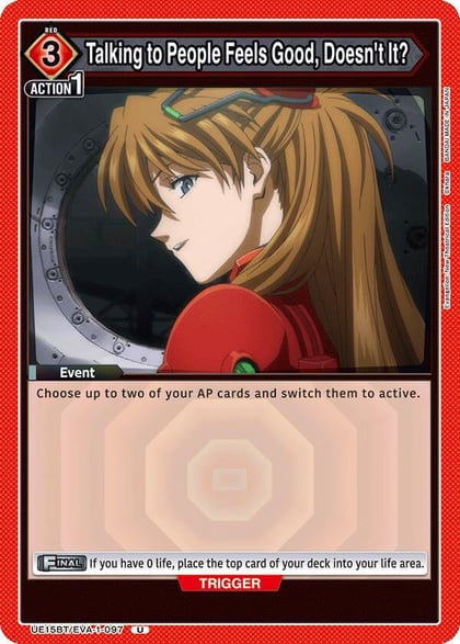 Talking to People Feels Good, Doesn't It?, UE15BT: Evangelion: New Theatrical Edition UE15BT/EVA-1-097