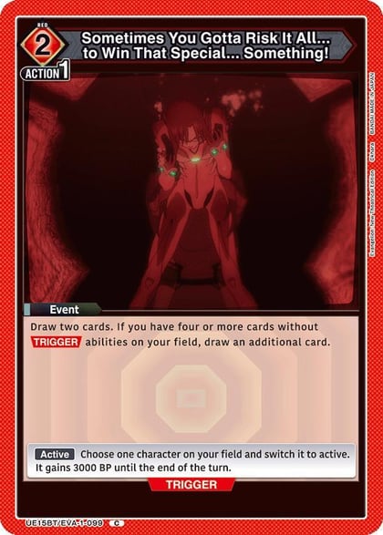 Sometimes You Gotta Risk It All... to Win That Special... Something!, UE15BT: Evangelion: New Theatrical Edition UE15BT/EVA-1-099
