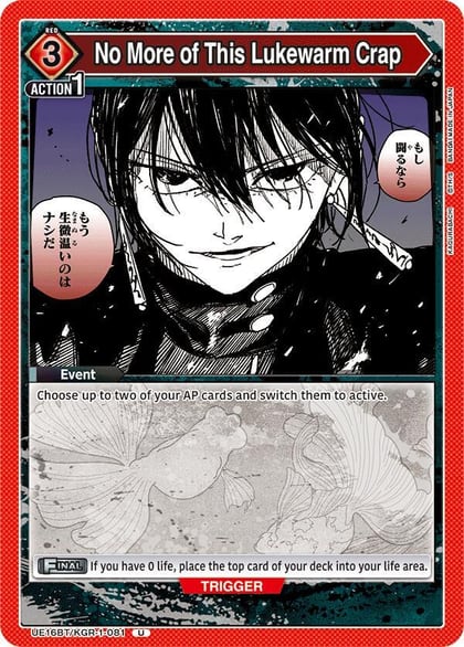 No More of This Lukewarm Crap, UE16BT: KAGURABACHI UE16BT/KGR-1-081
