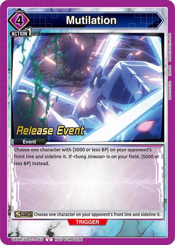 Mutilation, UE17BT: SOLO LEVELING Release Event Cards UE17BT/SLG-1-040