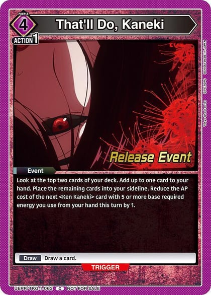 That'll Do, Kaneki, UE18BT: Tokyo Ghoul Release Event Cards UEPR/TKG-1-063