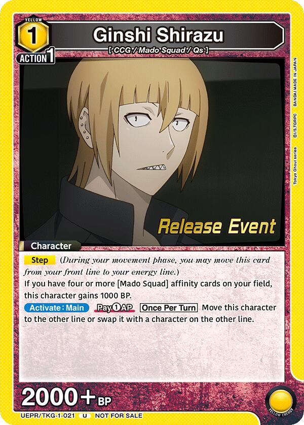 Ginshi Shirazu (021), UE18BT: Tokyo Ghoul Release Event Cards UEPR/TKG-1-021