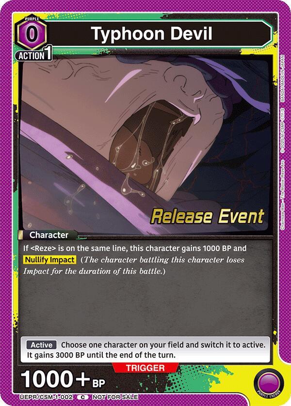 Typhoon Devil, UE22BT: CHAINSAW MAN Release Event UE22BT/CSM-1-002