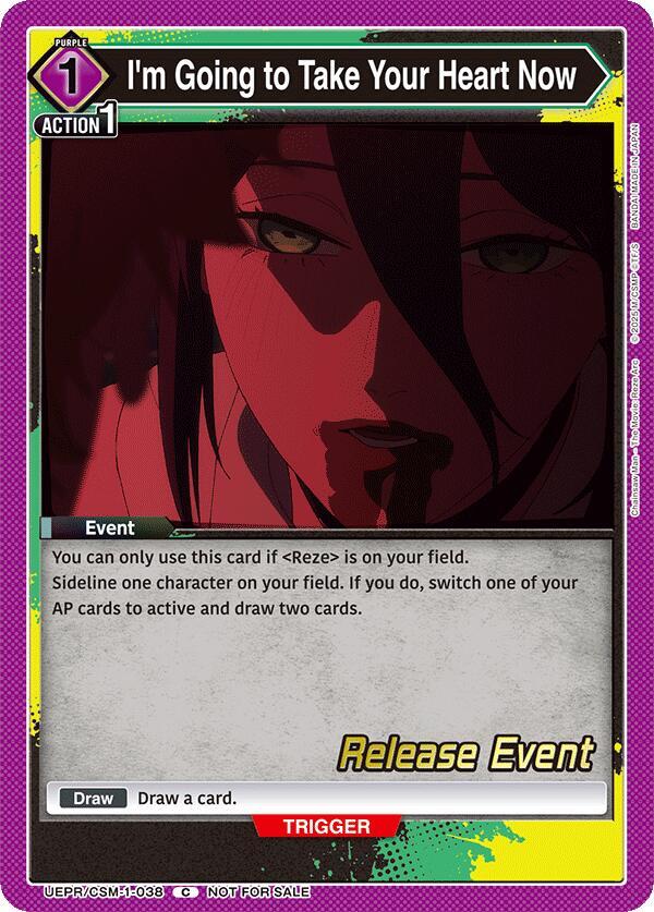 I'm Going to Take Your Heart Now, UE22BT: CHAINSAW MAN Release Event UE22BT/CSM-1-038