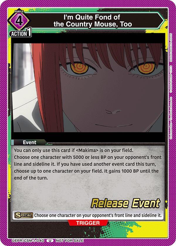 I'm Quite Fond of the Country Mouse, Too, UE22BT: CHAINSAW MAN Release Event UE22BT/CSM-1-040