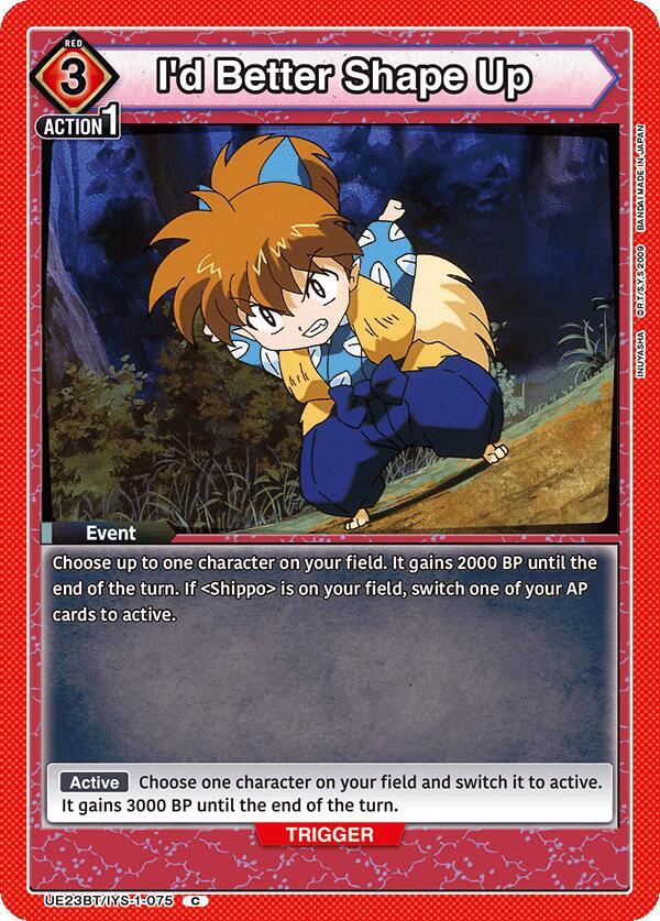 I'd Better Shape Up, UE23BT: Inuyasha UE23BT/IYS-1-075