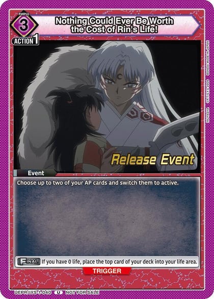Nothing Could Ever Be Worth the Cost of Rin's Life!, UE23BT: Inuyasha Release Event Cards UEPR/IYS-1-040