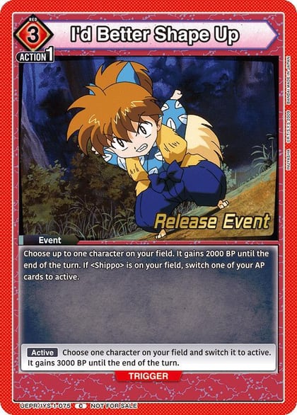 I'd Better Shape Up, UE23BT: Inuyasha Release Event Cards UEPR/IYS-1-075