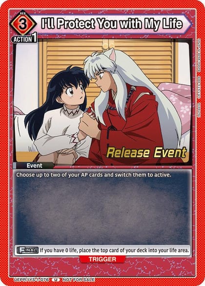 I'll Protect You with My Life, UE23BT: Inuyasha Release Event Cards UEPR/IYS-1-076