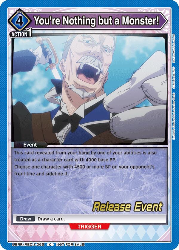 You're Nothing but a Monster!, UE24BT: Re:ZERO -Starting Life in Another World- Release Event Cards UEPR/REZ-1-065