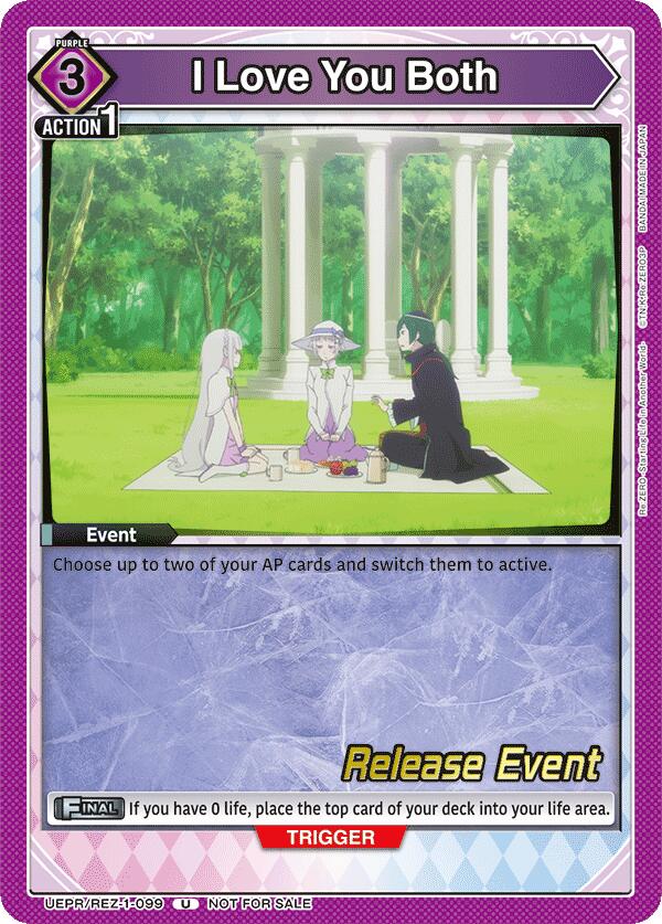 I Love You Both, UE24BT: Re:ZERO -Starting Life in Another World- Release Event Cards UEPR/REZ-1-099