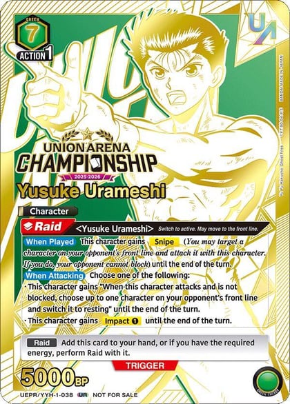 Yusuke Urameshi (Regionals 25-26), Union Arena Promotion Cards UEPR/YYH-1-038