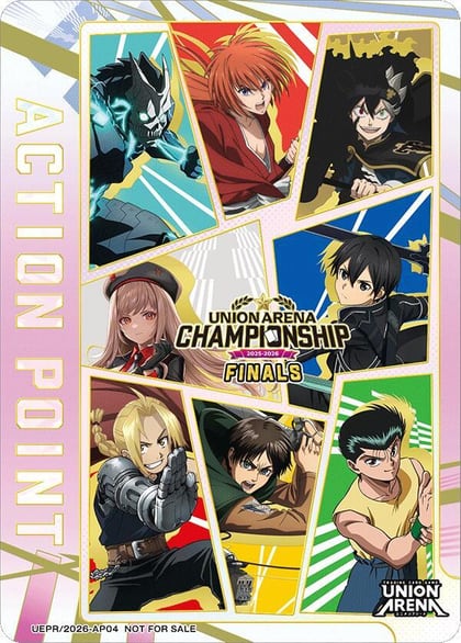 Action Point Card (AP04) (25-26 Finals Participation), Union Arena Promotion Cards UEPR/2026-AP04
