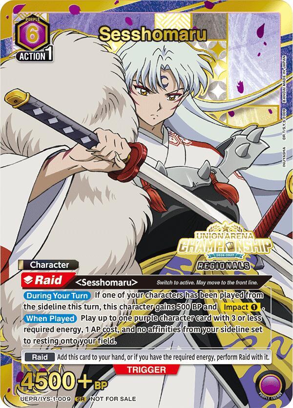 Sesshomaru (Regionals 26-27), Union Arena Promotion Cards UEPR/IYS-1-009